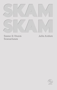 SKAM. Sezon 2: Noora - Julie Andem - ebook