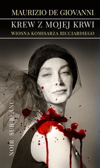 Krew z mojej krwi - Maurizio de Giovanni - ebook