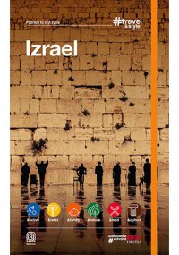 Izrael. #Travel&Style. Wydanie 1 - Krzysztof Bzowski - ebook