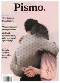 Pismo. Magazyn Opinii 07/2019 - Marcin Sendecki - eprasa