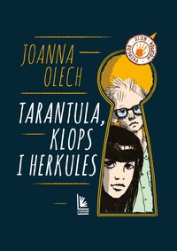 Tarantula, Klops i Herkules - Joanna Olech - ebook