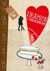 Tiramisu z truskawkami - Joanna Jagiełło - ebook