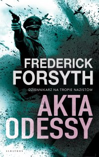 Akta Odessy - Frederick Forsyth - ebook