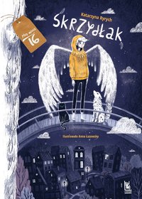 Skrzydłak - Katarzyna Ryrych - ebook