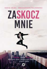 Zaskocz mnie - Małgorzata Falkowska - ebook
