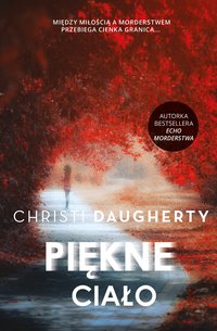 Piękne ciało - Christie Daugherty - ebook