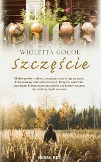 Szczęście - Wioletta Gocoł - ebook
