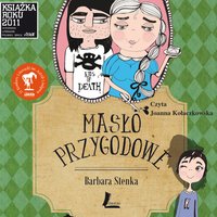 Masło przygodowe - Barbara Stenka - audiobook