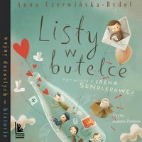 Listy w butelce - Anna Czerwińska-Rydel - audiobook