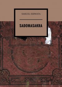 Sadomasakra - Samuel Serwata - ebook