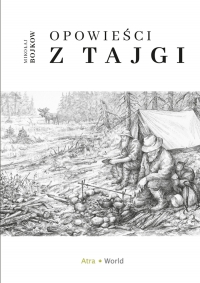 Opowieści z tajgi - Mikołaj Bojkow - ebook