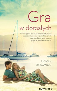 Gra w dorosłych - Leszek Dybowski - ebook