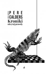 Kroniki ukrytej prawdy - Pere Calders - ebook
