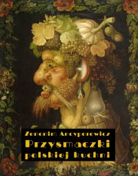 Przysmaczki polskiej kuchni - Zenonim Ancyporowicz - ebook