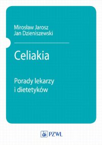 Celiakia - Mirosław Jarosz - ebook