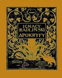 Apokryfy judaistyczno-chrześcijańskie - Ignacy Radliński - ebook