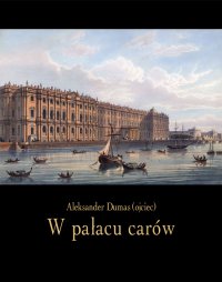 W pałacu carów - Aleksander Dumas (ojciec) - ebook