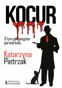 Kocur - Katarzyna Pietrzak - ebook