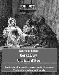 Córka Ewy. Une fille d'Ève - Honoré de Balzac - ebook