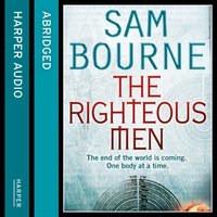 Righteous Men - Sam Bourne - audiobook