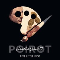 Five Little Pigs - Agatha Christie - audiobook