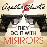 They Do It With Mirrors (Marple, Book 6) - Agatha Christie - audiobook