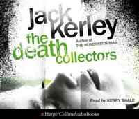 Death Collectors - J. A. Kerley - audiobook