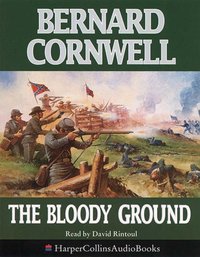 Bloody Ground - Bernard Cornwell - audiobook
