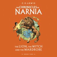 Lion, the Witch and the Wardrobe: Abridged (The Chronicles of Narnia, Book 2) - C. S. Lewis - audiobook