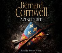 Azincourt - Bernard Cornwell - audiobook