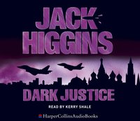 Dark Justice - Jack Higgins - audiobook