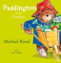 Paddington in the Garden - Michael Bond - audiobook