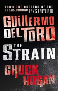 Strain - Guillermo del Toro - audiobook