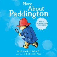 More About Paddington - Michael Bond - audiobook