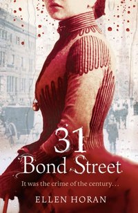 31 Bond Street - Ellen Horan - audiobook