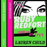 Look into my eyes (Ruby Redfort, Book 1)