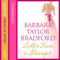 Letter from a Stranger - Barbara Taylor Bradford - audiobook