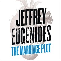 Marriage Plot - Jeffrey Eugenides - audiobook