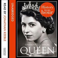 Queen: History in an Hour - Sinead Fitzgibbon - audiobook