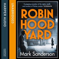 Robin Hood Yard - Mark Sanderson - audiobook