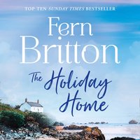 Holiday Home - Fern Britton - audiobook