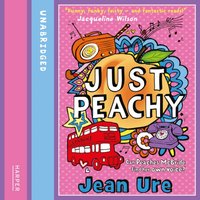 Just Peachy - Jean Ure - audiobook