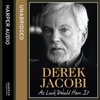 As Luck Would Have It - Derek Jacobi - audiobook