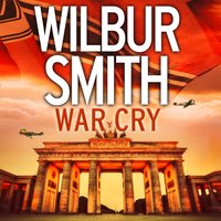 War Cry - Wilbur Smith - audiobook