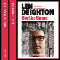 Berlin Game - Len Deighton - audiobook