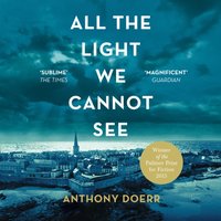 All The Light We Cannot See - Anthony Doerr - audiobook