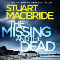 Missing and the Dead (Logan McRae, Book 9)