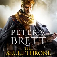 Skull Throne - Peter V. Brett - audiobook