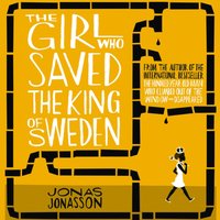 Girl Who Saved the King of Sweden