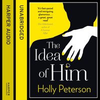 Idea of Him - Holly Peterson - audiobook